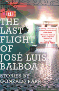 The Last Flight of Jose Luis Balboa