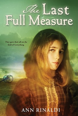 The Last Full Measure - Rinaldi, Ann