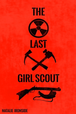 The Last Girl Scout - Ironside, Natalie