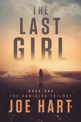 The Last Girl - Hart, Joe