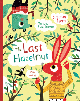 The Last Hazelnut - Isern, Susanna