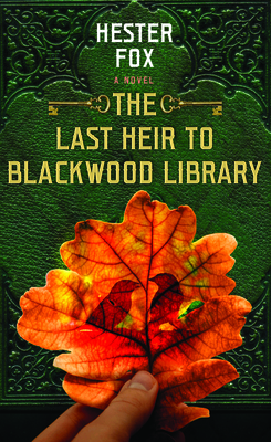 The Last Heir to Blackwood Library - Fox, Hester
