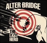 The Last Hero - Alter Bridge