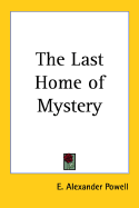 The last home of mystery