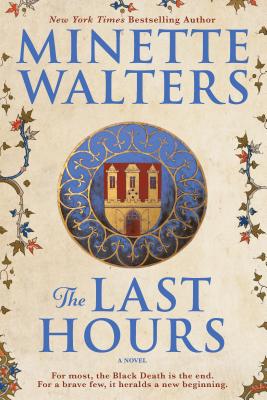 The Last Hours - Walters, Minette