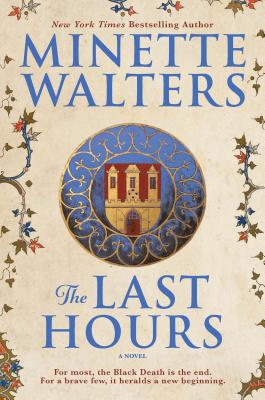 The Last Hours - Walters, Minette