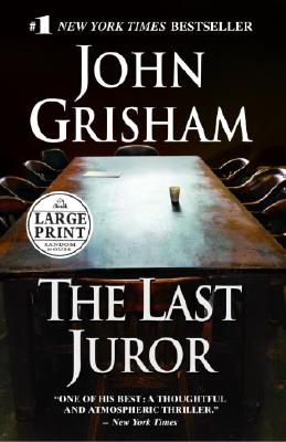 The Last Juror - Grisham, John