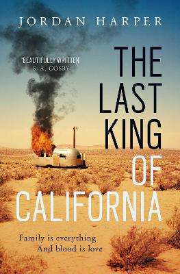 The Last King of California - Harper, Jordan