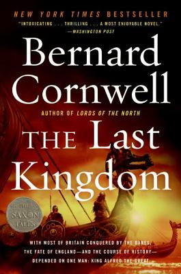 The Last Kingdom by Bernard Cornwell - Alibris