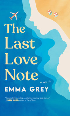 The Last Love Note - Grey, Emma