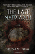 The Last Matriarch