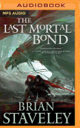 The Last Mortal Bond