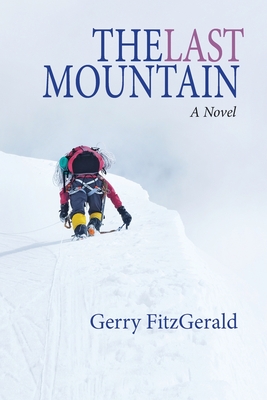 The Last Mountain - Fitzgerald, Gerry