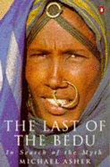 The Last of the Bedu: In Search of the Myth