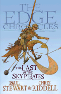 The Last of the Sky Pirates: The Edge Chronicles Re-issue