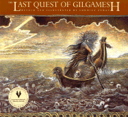 The Last Quest of Gilgamesh