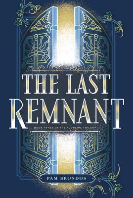 The Last Remnant - Brondos, Pam