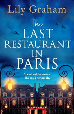 The Last Restaurant in Paris - Graham, Lily