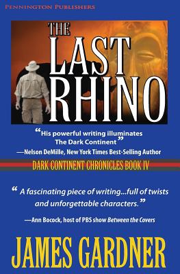 The Last Rhino - Gardner, James S, and Brennan, Donald (Designer)