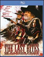 The Last Rites of Ransom Pride [Blu-ray]