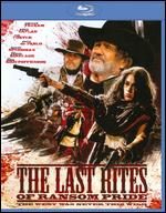 The Last Rites of Ransom Pride [Blu-ray] - Tiller Russell