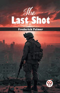 The Last Shot