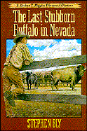 The last stubborn buffalo in Nevada