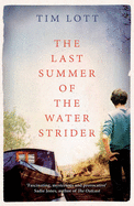 The Last Summer of the Water Strider