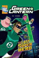 The Last Super Hero