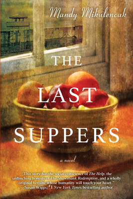 The Last Suppers - Mikulencak, Mandy