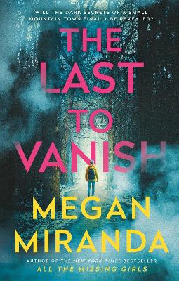 The Last to Vanish - Miranda, Megan