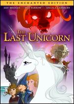 The Last Unicorn [The Enchanted Edition] - Arthur Rankin, Jr.; Jules Bass