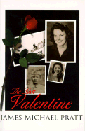 The Last Valentine: For Fifty Years She Waited for Him to Return Until...the Last Valentine!