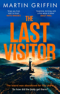 The Last Visitor: Pre-order the nail-biting new thriller from the author of The Second Stranger