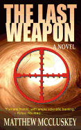 The Last Weapon