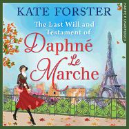 The Last Will and Testament of Daphne le Marche