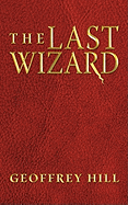 The Last Wizard