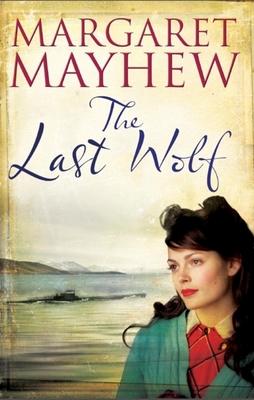 The Last Wolf - Mayhew, Margaret