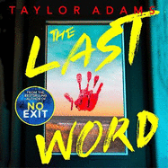 The Last Word: an utterly addictive and spine-chilling suspense thriller from the TikTok bestseller