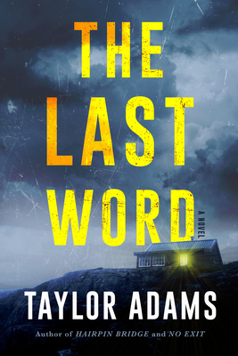 The Last Word - Adams, Taylor