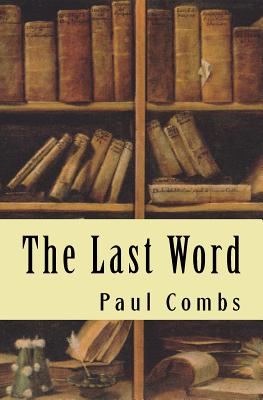 The Last Word - Combs, Paul