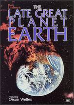 The Late Great Planet Earth - Robert Amram; Rolf Forsberg