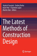 The Latest Methods of Construction Design