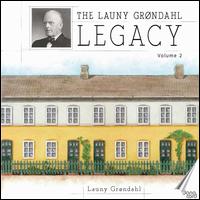 The Launy Grndahl Legacy, Vol. 2 - Carl Bloch (bassoon); Ingbert Michelsen (horn); Milton Seibk (violin); Thorkild Graae Jrgensen (trombone);...