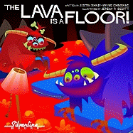 The Lava Is a Floor