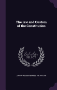 The law and Custom of the Constitution