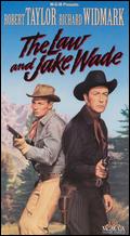 The Law and Jake Wade - John Sturges