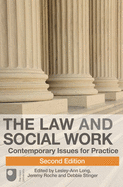 The Law and Social Work: Contemporary Issues for Practice