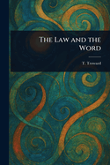 The Law and the Word