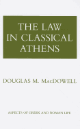 The Law in Classical Athens